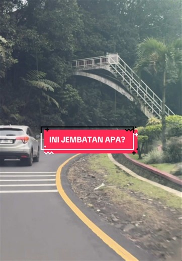 Misteri Jembatan Soekarno di Puncak Bogor