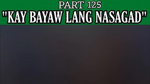 Si bayaw lang part 125 #kwentongcanthought | Kwentong Can thought