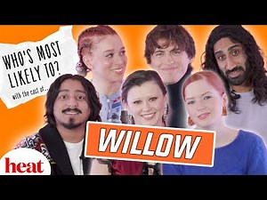 'He's Gonna Leak Everything!' The Cast Of Willow Play Who's Most Likely To