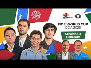 Chess ♟ | FIDE World Cup 2025 | Semifinals | Tiebreaks | 🇨🇳 Wei, Esipenko, 🇺🇿 Sindarov, 🇺🇿 Yakubboev