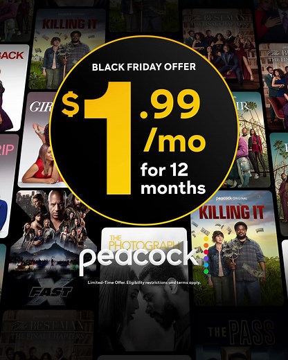 This Black Friday, get Peacock for just $1.99/mo for 12 months or $19.99 for 1 year. Limited-time offer, act fast! | Peacock TV