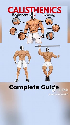 Calisthenics for Beginners: Your Complete Guide