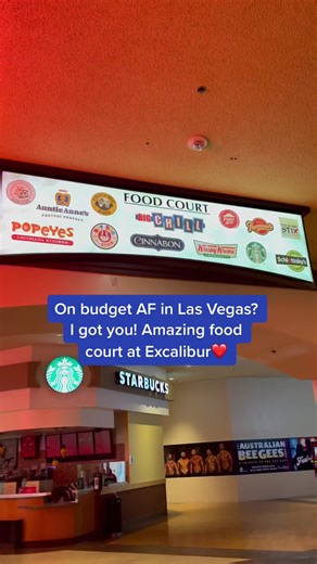Excalibur Food Court Options in Las Vegas