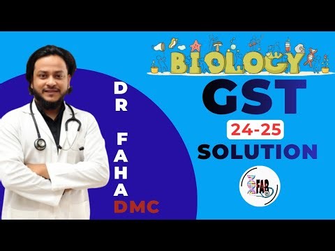 GST 24-25 BIOLOGY QUESTION ANALYSIS; DR FAHAD (DMC)