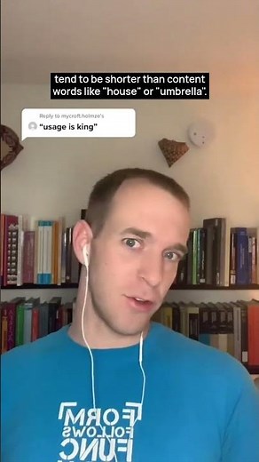 How form follows function in language