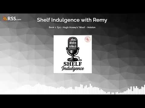 Book 1: Ep1 - Hugh Howey's 'Wool' - Holston