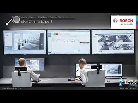 Bosch BVMS Operator Client - Basic Playback, Search, and Video Export