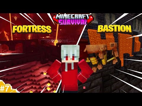Minecraft Nether Fortress & Bastion Exploration 🔥 | Survival Series Ep 7