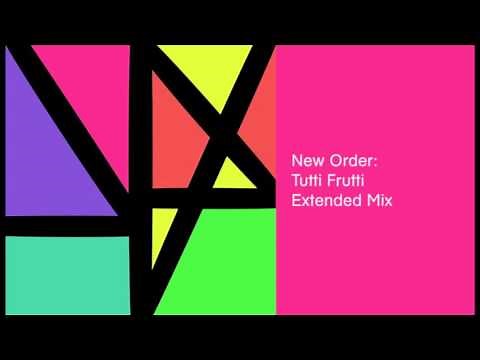 New Order - Tutti Frutti (Extended Mix)