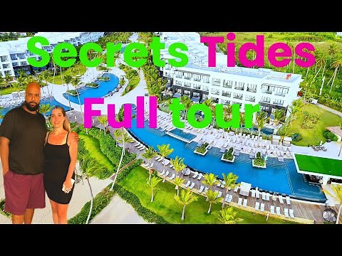 SECRETS TIDES PUNTA CANA Full resort Tour