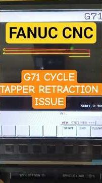 G71 Cycle Retraction issue | FANUC | CNC