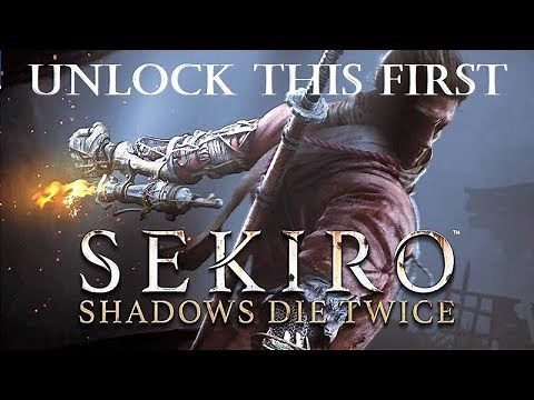 Sekiro™: Shadows Die Twice | How To Make Sekiro Easier | Best Skill To Unlock First