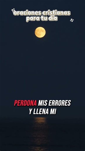 UNA ORACIÓN ANTES DE DORMIR 🙏🌙 MENTE TRANQUILA #oracionescristianas #oracióndelanoche #shortsfeed