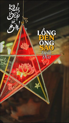 Chiếc lồng đèn ông Sao tuổi thơ Mọi người chuẩn bị Trung Thu đến đâu rồi nè? Cùng Vinh làm lồng đèn nha! #Master2023byTikTok #khoibepvagio #longervideos #mientay #amthuctiktok #trending #xuhuong #fyf #foryou @Khói Bếp và Gió @Khói Bếp và Gió @Khói Bếp và Gió