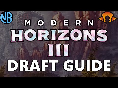 MODERN HORIZONS 3 DRAFT GUIDE!!! Top Commons, Color Rankings, Archetype Overviews, and MORE!!!