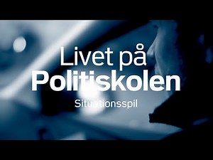 Livet på Politiskolen: Situationsspil
