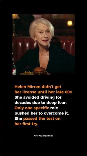 HELEN MIRREN’S FEAR OF DRIVING