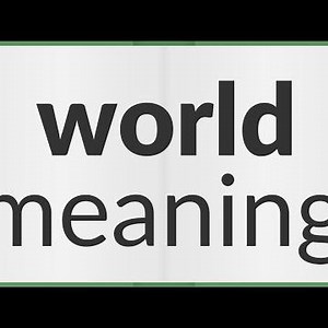 World | meaning of World
