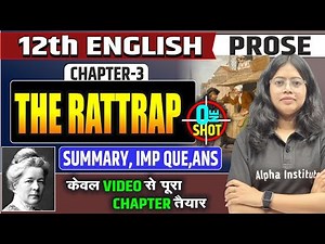 Class 12 English | Chapter 4 The Rattrap ( Prose ) | Summary & Important Questions | Up Board 2026