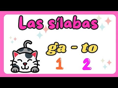 LAS SÍLABAS - Aprendamos a contar sílabas [Video educativo para niños]