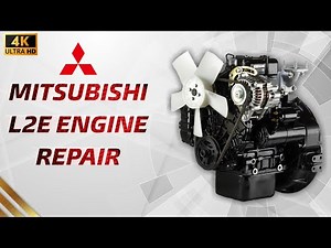 [4K] MITSUBISHI L2E engine repair for⚡GENERATOR⚡