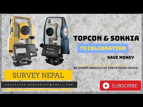 TOTAL STATION CALIBRATION PROCESS | TOPCON AND SOKKIA TOTAL STATION |