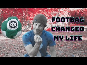 My Footbag Story - How Hacky Sack Changed My Life