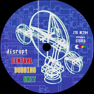 Disrupt - Central Dubbing Unit
