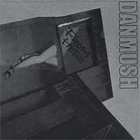 Danmush - From Here...