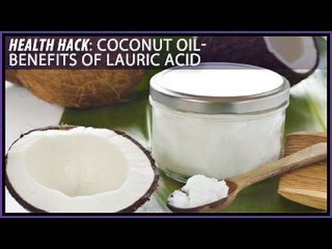 Coconut Oil | The Benefits of Lauric Acid: Health Hacks- Thomas DeLauer