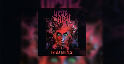 Year Of The Goat – Trivia Goddess – Heavy Rock Review • metal.de