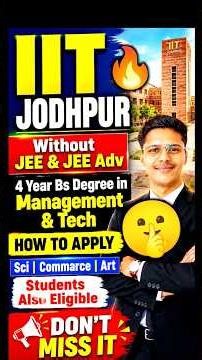 IIT Jodhpur BS Management & Technology 😱| How To Apply | IIT Jodhpur Bs Degree & Bs Degree Review 🔥!