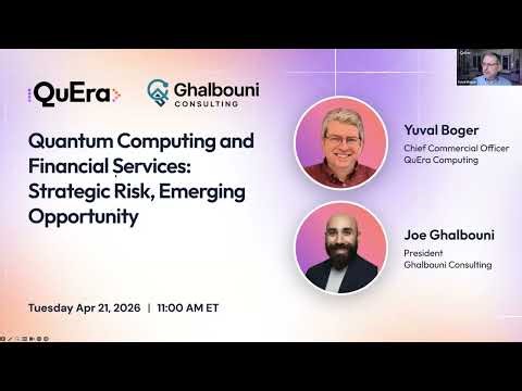 Quantum Computing and Financial Services: Strategic Risk, Emerging Opportunity | QuEra