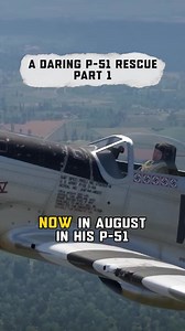 Part One: Court-Martial or the Medal of Honor? The Story of a P-51 Rescue #WW2 #aviation #history | TJ3 Aviation History