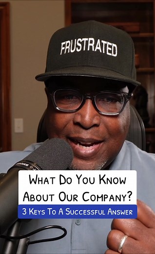 How to Answer 'What Do You Know About Our Company?'