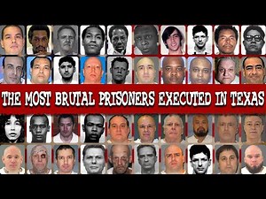 ALL THE MOST BRUTAL PRISONERS EXECUTED IN TEXAS: Full List Last Meals & Final Words