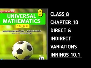 Innings 10.1 Complete || Ch-10 Direct & Inverse Variations | Universal Mathematics | Class 8