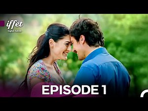Iffet Episode 1 - HIGH QUALITY