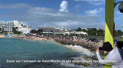 L'aéroport le plus spectaculaire au monde est à Saint-Martin