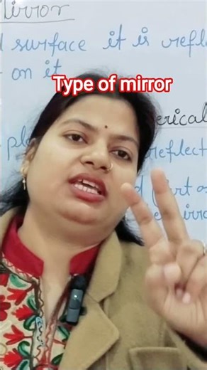 type of mirror|class 10th science|10 science chapter Light|