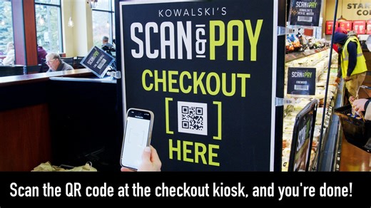 24 reactions · 5 comments | Skip the line with Kowalski's Scan & Pay!...