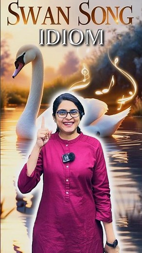 Swan song Idiom Meaning by Origin ✌️💯 #idioms #idiomorigins #idiomphrases #ssccgl2024 #shorts