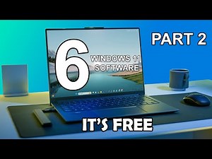 6 FREE WINDOWS 11 Software Everyone Should Have (Part 2)