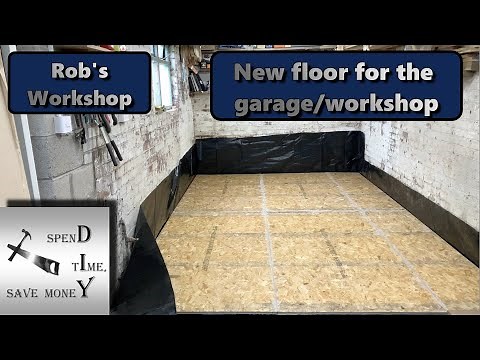 Damp proofing the garage/workshop floor and new osb flooring
