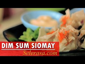 Resep dan Cara Membuat Dim Sum Siomay Rumahan