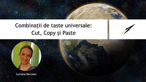 Combinații de taste: Cut, Copy și Paste | Centrul UPGRADE