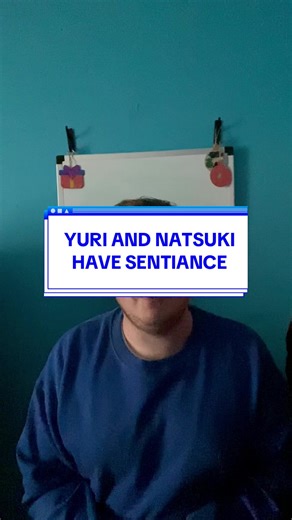 Yuri and Natsuki's Sentience in Doki Doki Literature Club
