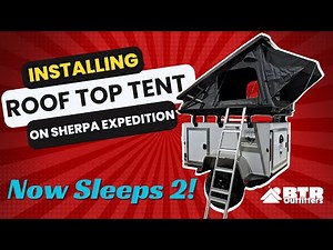 Installing the Stealth Roof Top Tent onto the Sherpa Expedition Trailer | A BTR Installation!