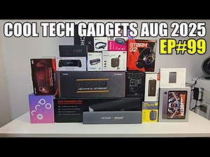 Coolest Tech of the Month AUG 2025 - EP#99 - Latest Gadgets You Must See!