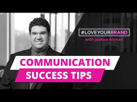 Effective Communication Strategies for Entrepreneurs and Business Owners with Joshua Altman